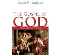 The Gospel of God: Romans as Paul's Aeneid