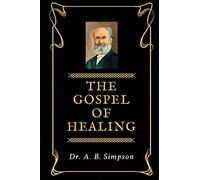 The Gospel of Healing