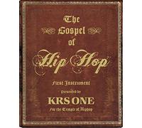[(The Gospel of Hip Hop: The First Instrument)] [Author: Krs-One] published on (December, 2009)