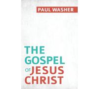 The Gospel of Jesus Christ