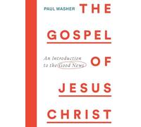The Gospel of Jesus Christ