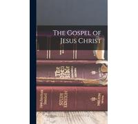 The Gospel of Jesus Christ