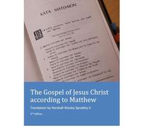 The Gospel of Jesus Christ according to Matthew: 2nd edition