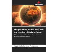 The gospel of Jesus Christ and the mission of Meishu-Sama: Religious fanaticism and attachment-the great barriers to accepting the gospel of paradise
