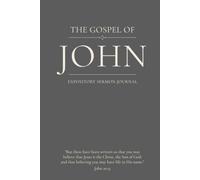 The Gospel of John: An Expository Sermon Journal for Verse-by-Verse Preaching. (Standard 6x9 Hardcover Edition with 200 Lined Pages)