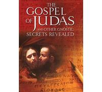 The Gospel Of Judas And Other Gnostic Secrets Revealed DVD