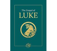 The Gospel of Luke