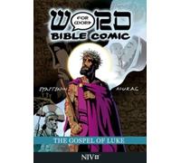 The Gospel of Luke: Word for Word Bible Comic : NIV Translation