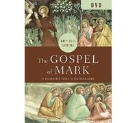 The Gospel of Mark: A Beginner's Guide to the Good News