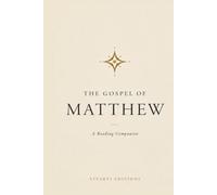 The Gospel of Matthew: A Reading Companion (Biblical Reading Companions)