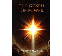 THE GOSPEL OF POWER
