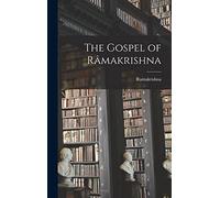 The Gospel of Râmakrishna