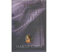 The Gospel of the Beloved Disciple
