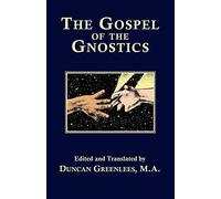 The Gospel of The Gnostics