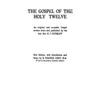 The Gospel of the Holy Twelve