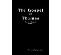The Gospel of Thomas: Coptic | English Diglot (Nag Hammadi Library)