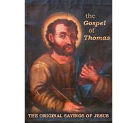 The Gospel Of Thomas The Original Sayings Of Jesus - Jerome A. Dirnberger - Paperback - en Book