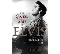 The Gospel Side of Elvis