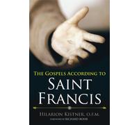 The Gospels According to St Francis
