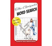 The Gospels (Matthew, Mark, Luke & John) Word Search Puzzle Book: Word Searches with Easy to Read Print about the Gospels, Disciples of Jesus and ... School, Holidays, Vacation and Leisure Times
