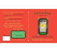 The GosPool of Bank Pool: The reminiscences and bank pool secrets of an old-time pool hustler and true apostle of the game