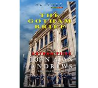 The Gotham Brief (Gotham Files)