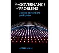 The governance of problems: Puzzling, powering and participation