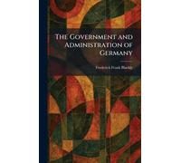 The Government and Administration of Germany
