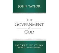 The Government of God - Pocket Edition (Complete and Unabridged)