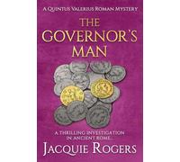 The Governor's Man: A thrilling investigation in Ancient Rome...: 1 (Quintus Valerius Roman Mysteries)