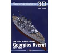 The Gr rmored Cruiser Georgios Averof 1911-1913: 16063 (Super Drawings in 3D)