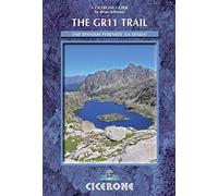 The GR11 Trail - La Senda: Through the Spanish Pyrenees
