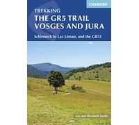 GR5 Trail Vosges and Jura by Les Smith