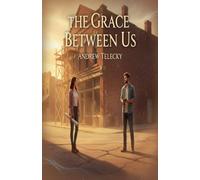 The Grace Between Us