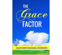 THE GRACE FACTOR