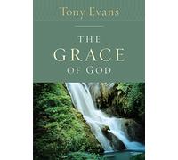 The Grace of God (Tony Evans Speaks Out Booklet)