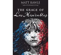 The Grace of Les Miserables