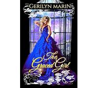 The Graced Girl