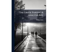The Grade Parsing & Analysis. Key