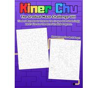 The Gradual Maze Challenge VIII: Master 50 Puzzles in 10 Perfectly Graduated Levels | Build Logic and Focus from Beginner to Virtuoso