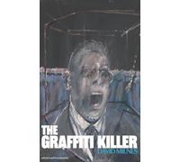 The Graffiti Killer