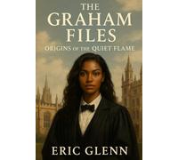 The Graham Files: Origins of The Quiet Flame