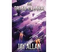 The Grand Alliance (Blood on the Stars)