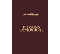The Grand Babylon Hotel