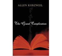 The Grand Complication