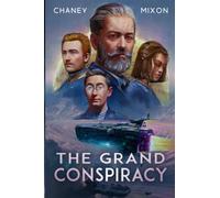 The Grand Conspiracy (The Last Hunter)