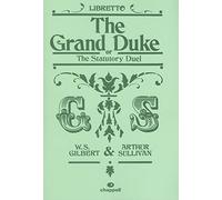 The Grand Duke: Libretto