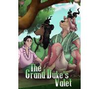 The Grand Duke's Valet (A Man That Smells Like Flowers)