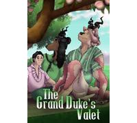 The Grand Duke's Valet (A Man That Smells Like Flowers)