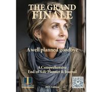 The Grand Finale: A Well-Planned Goodbye